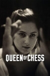 Queen of Chess (2026) ราชินีหมากรุก (พากย์ไทย/ซับไทย)