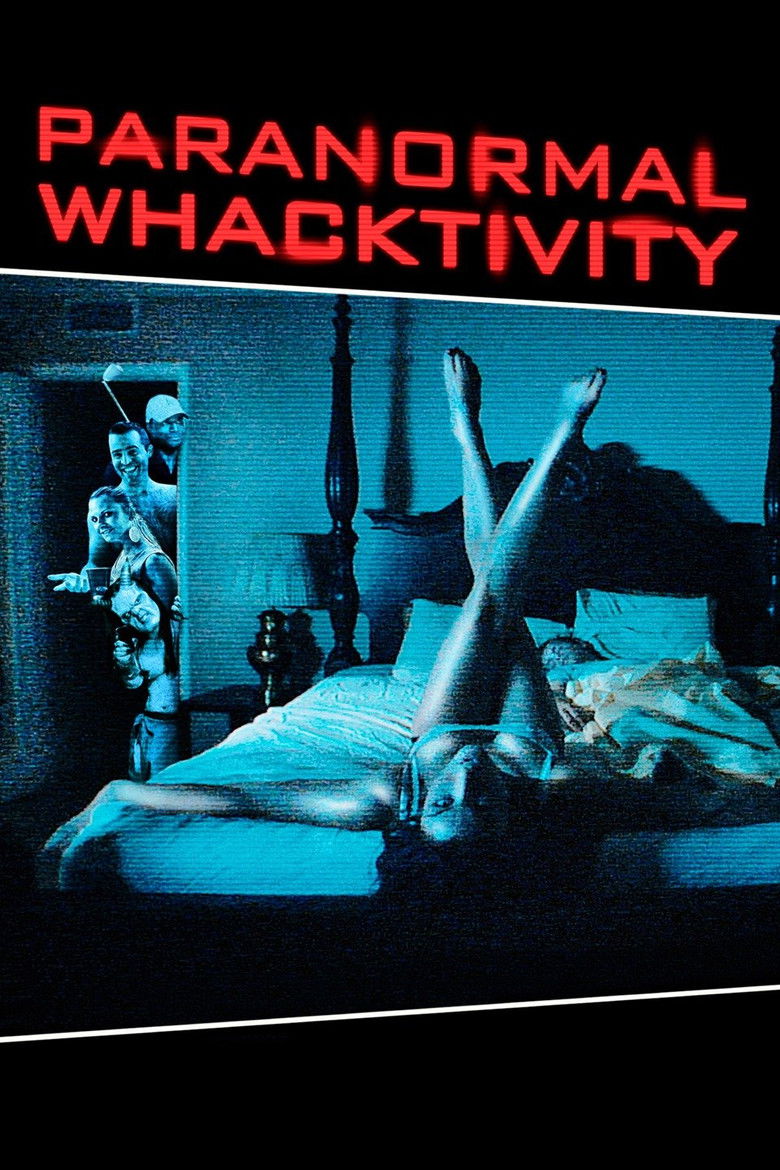 Paranormal Whacktivity (2013) ยำหนังผี เรียลลิตี้หลุดโลก (พากย์ไทย)