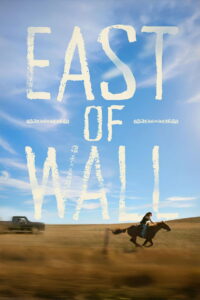 East of Wall (2025) อีสต์ออฟวอลล์ (ซับไทย)