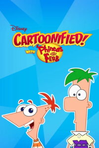 Cartoonified! with Phineas and Ferb ซับไทย