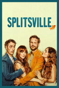 Splitsville (2025) สปลิตส์วิลล์ หนังตลกไม่ค่อยโรแมนติก (พากย์ไทย/ซับไทย)