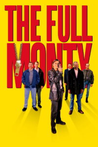 The Full Monty (1997) เดอะ ฟูล มอนตี้ ผู้ชายจ้ำเบ๊อะ (พากย์ไทย)