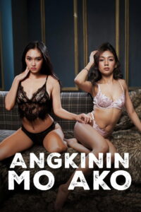 Angkinin mo ako (2026) (ซับไทย)