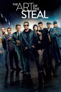 The Art of the Steal (2013) ขบวนการโจรปล้นเหนือเมฆ (พากย์ไทย)