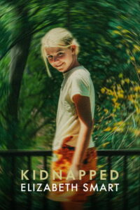 Kidnapped Elizabeth Smart (2026) คดีลักพาตัว เอลิซาเบธ สมาร์ท (พากย์ไทย/ซับไทย)