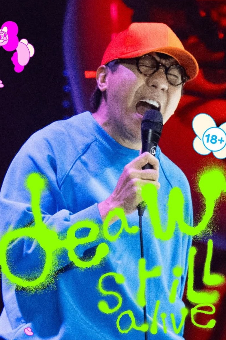 Deaw Still Alive (2026) เดี่ยว สตีล อะไลฟ์(30 ปี เดี่ยวไมโครโฟน) (พากย์ไทย/ซับไทย)