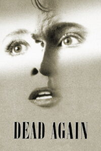 Dead Again (1991) เมินเสียเถิดความตาย (ซับไทย)