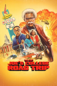 Joes College Road Trip (2026) โร้ดทริปป่วนกับคุณปู่โจ (พากย์ไทย/ซับไทย)