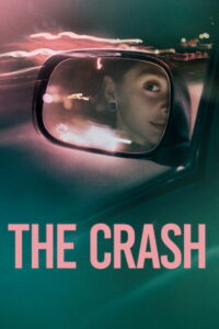 The Crash (2026) ชนยับ อุบัติเหตุหรือฆาตกรรม (พากย์ไทย/ซับไทย)