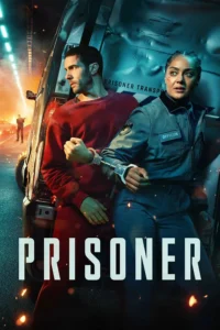 Prisoner 2026 คุมนรก ฝ่าเส้นตาย ซับไทย