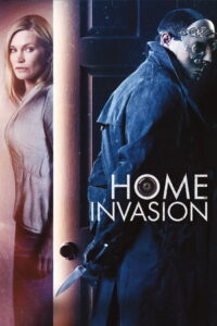 Home Invasion (2016) คืนโหดบ้านอำมหิต (พากย์ไทย)