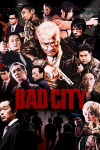 Bad City (2022) (ซับไทย)