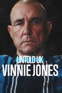 Untold UK Vinnie Jones (2026) เรื่องราวที่ไม่เคยเล่าของ วินนี่ โจนส์ (ซับไทย)