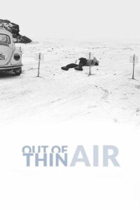 Out of Thin Air (2017) เอาท์ ออฟ ธิน แอร์ (ซับไทย)