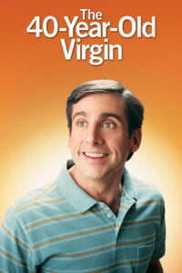 The 40 Year Old Virgin (2005) 40 ปี โอ้ ยังจิ้น (ซับไทย)