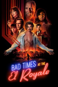Bad Times at the El Royale (2018) ห้วงวิกฤตที่ เอล โรแยล (พากย์ไทย)