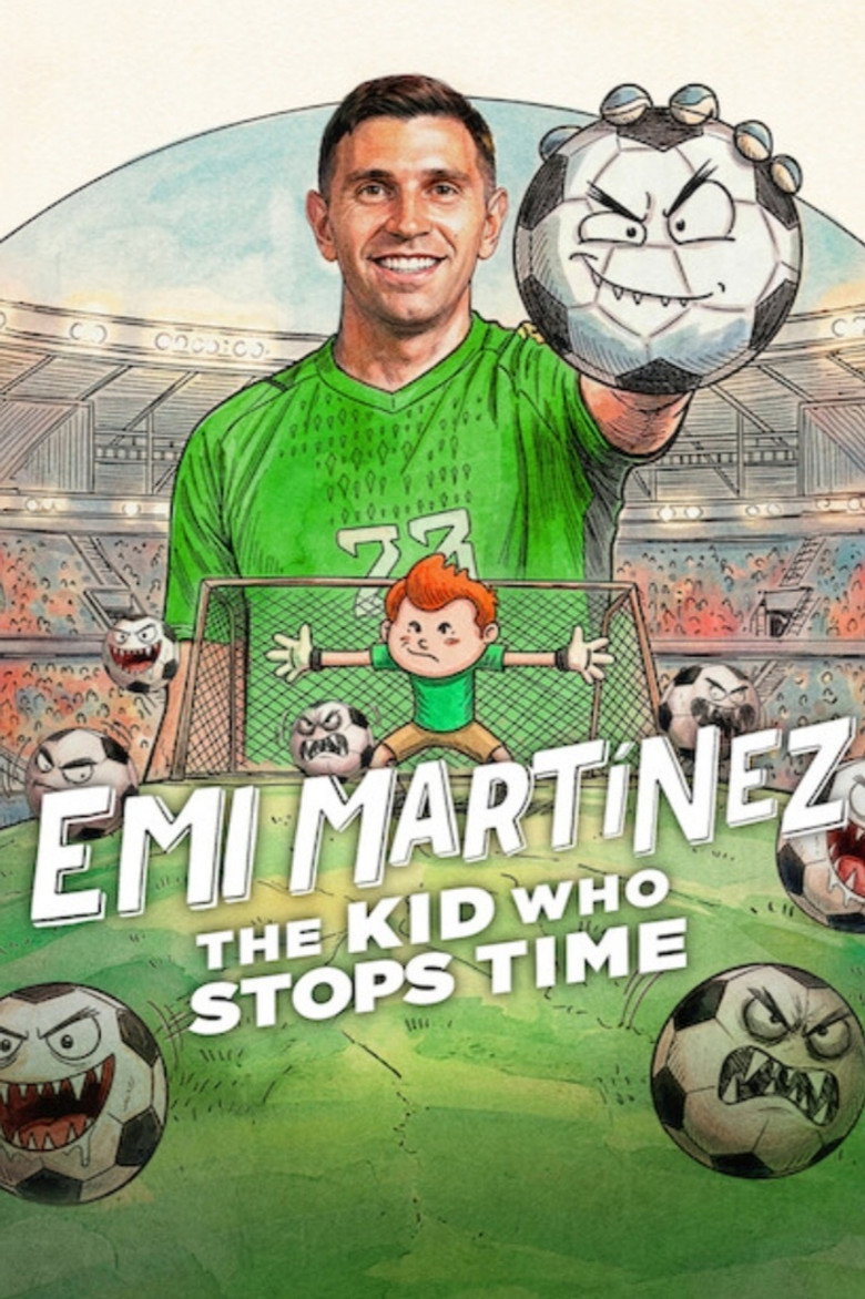 Emi Martinez The Kid Who Stops Time (2026) เอมิเลียโน มาร์ติเนซ เจ้าหนูผู้หยุดเวลา (ซับไทย)