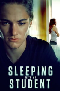 Deadly Vengeance(Sleeping With My Student) (2019) (พากย์ไทย)