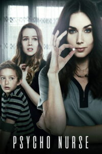 Evil Intent(Psycho Nurse) (2019) (พากย์ไทย)