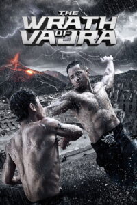 The Wrath Of Vajra (2013) ศึกอัศวินวัชระถล่มวิหารนรก (ซับไทย)