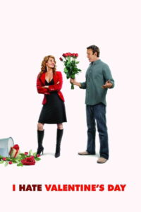 I Hate Valentine s Day (2009) จะชิ่งหนุ่ม…อย่าตกหลุมรัก (พากย์ไทย)