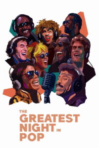 The Greatest Night in Pop (2024) คืนแห่งประวัติศาสตร์เพลงป๊อป (ซับไทย)