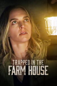 Trapped in the Farmhouse (2023) หนีนรกบ้านไร่ (ซับไทย)