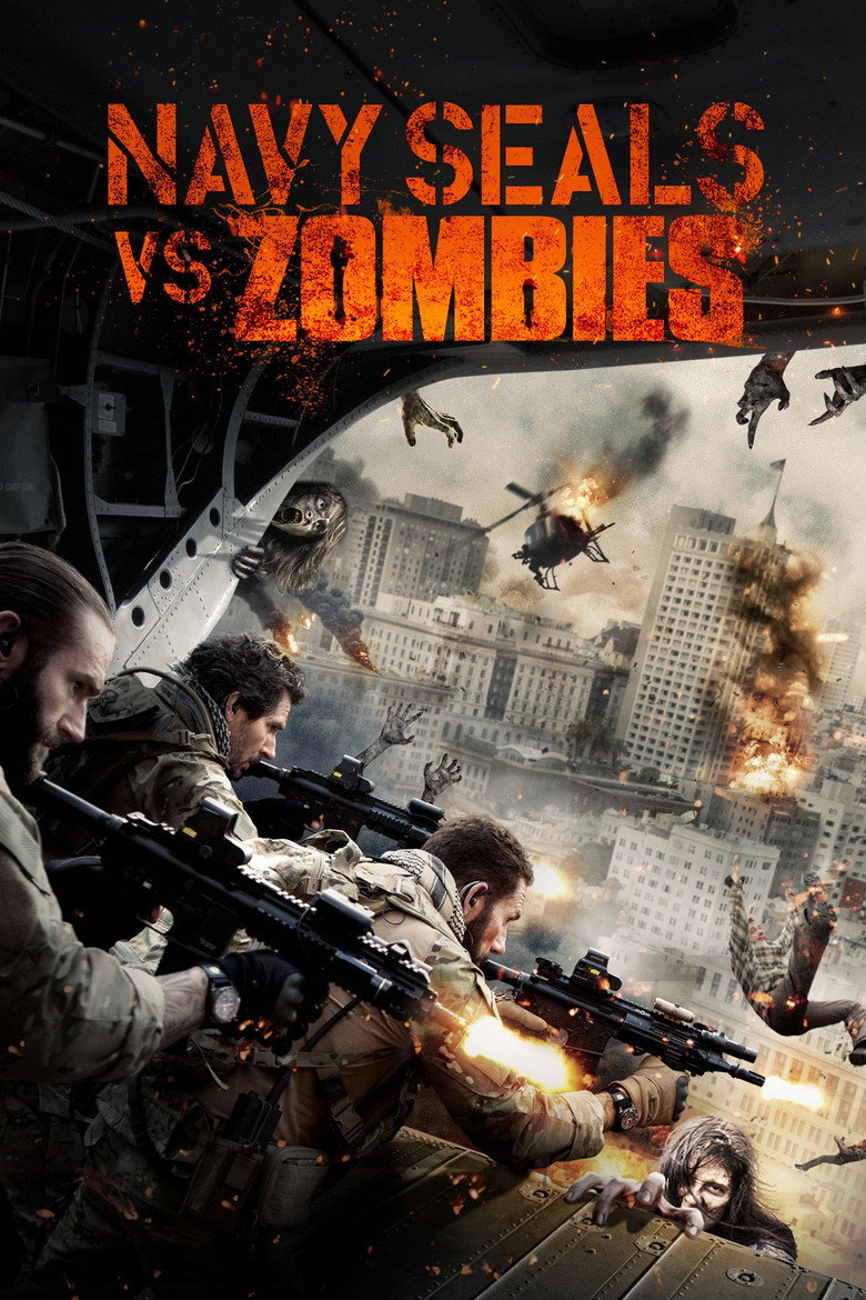 Navy Seals vs Zombies (2015) หน่วยจู่โจมทะลวงเมืองซอมบี้ (พากย์ไทย)