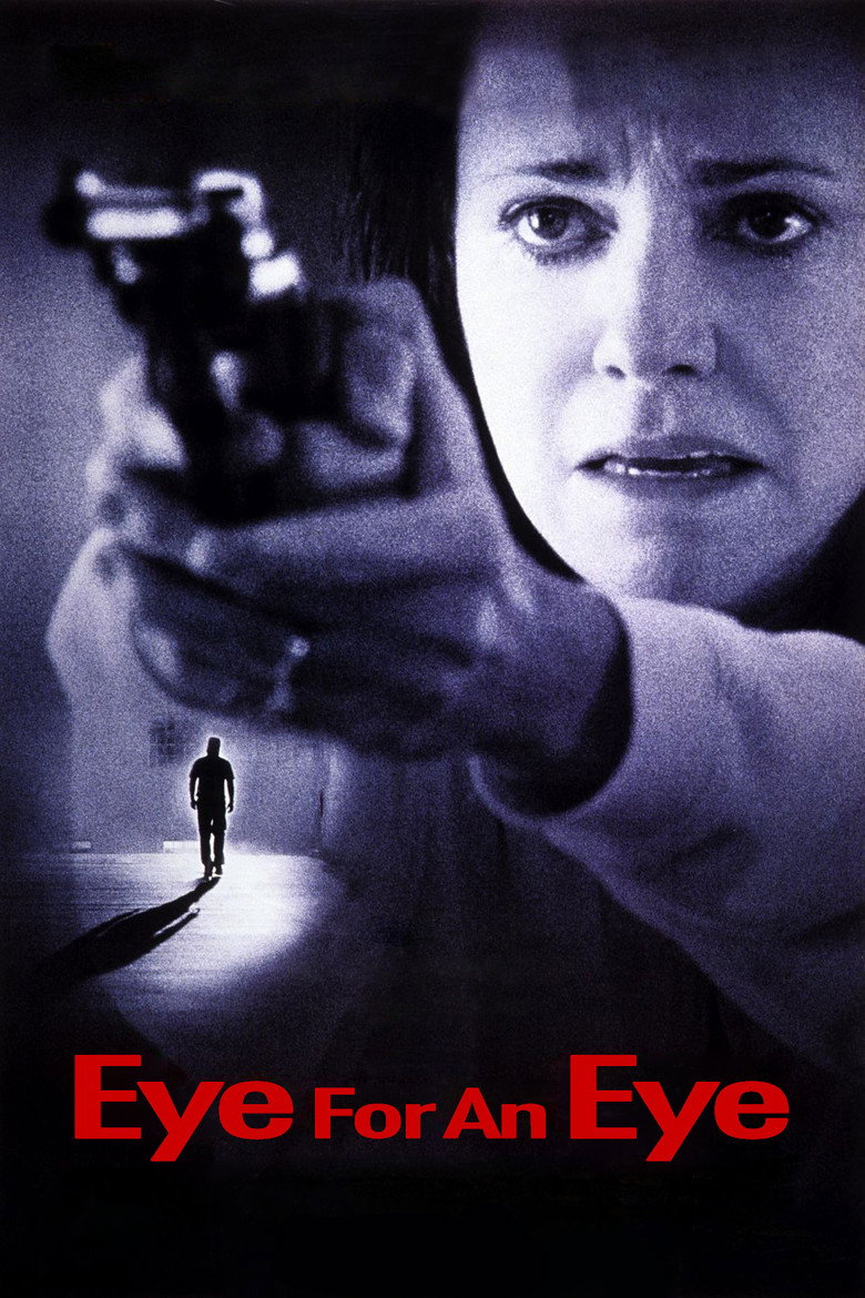 Eye For An Eye (1996) ดับแค้น…ดับเดนนรก (ซับไทย)
