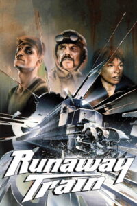 Runaway Train (1985) รถด่วนแหกนรก (พากย์ไทย)