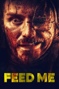 Feed Me (2022) (ซับไทย)