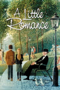 A Little Romance (1979) จูบนั้น คือฉันรักเธอ (ซับไทย)