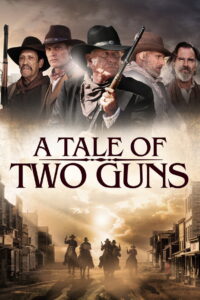 A Tale of Two Guns (2022) (ซับไทยแปล)