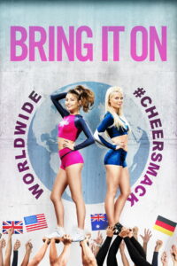 Bring It On Worldwide #Cheersmack (2017) สาวเชียร์เท้าไฟ หัวใจวี้ดบึ้ม ภาค 6 (ซับไทย)