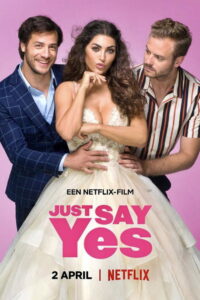 Just Say Yes (2021) (ซับไทย)